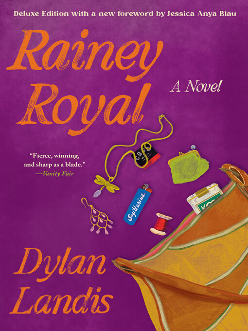 Title details for Rainey Royal by Dylan Landis - Available